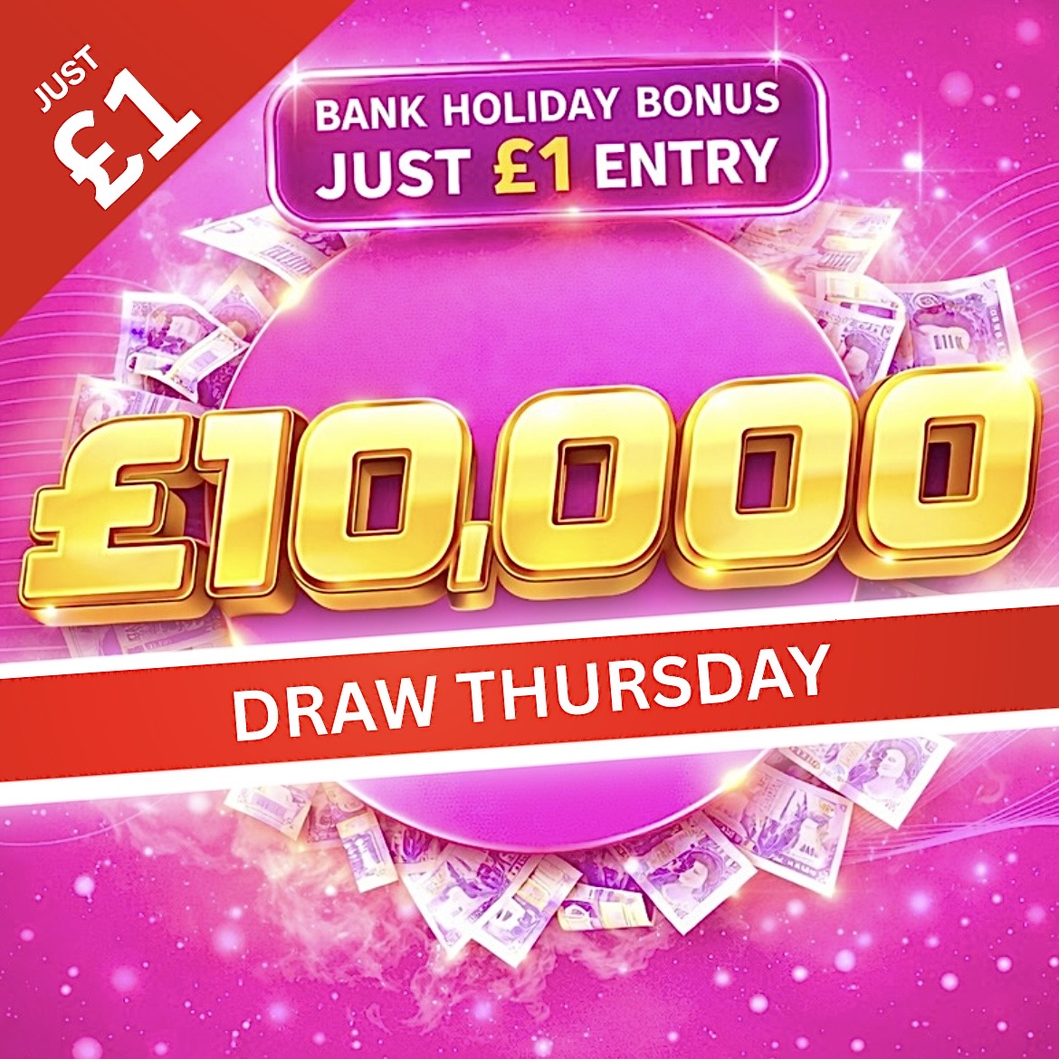 Win £10,000 Cash + Instant Wins