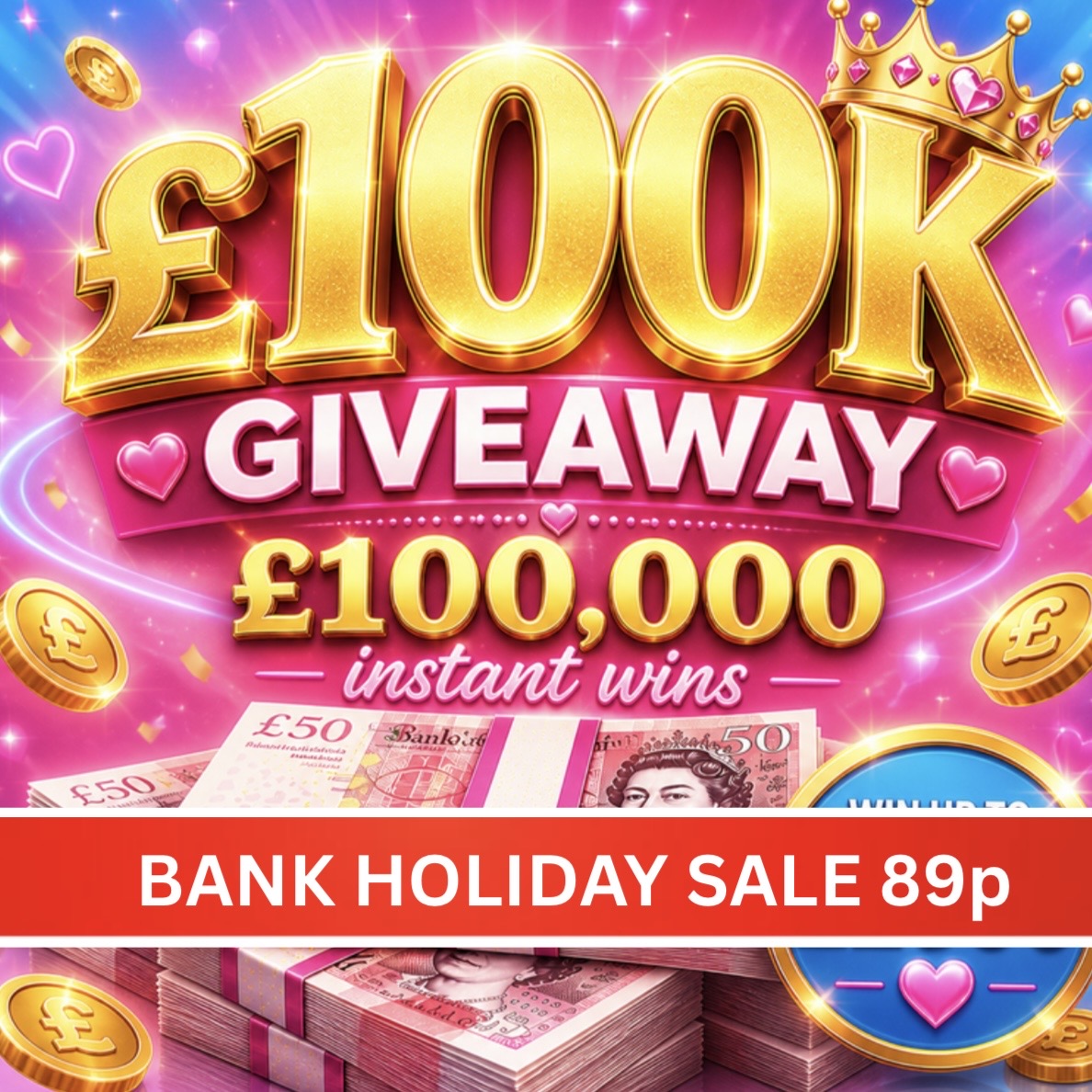 Win £2000 Instantly just 89p!